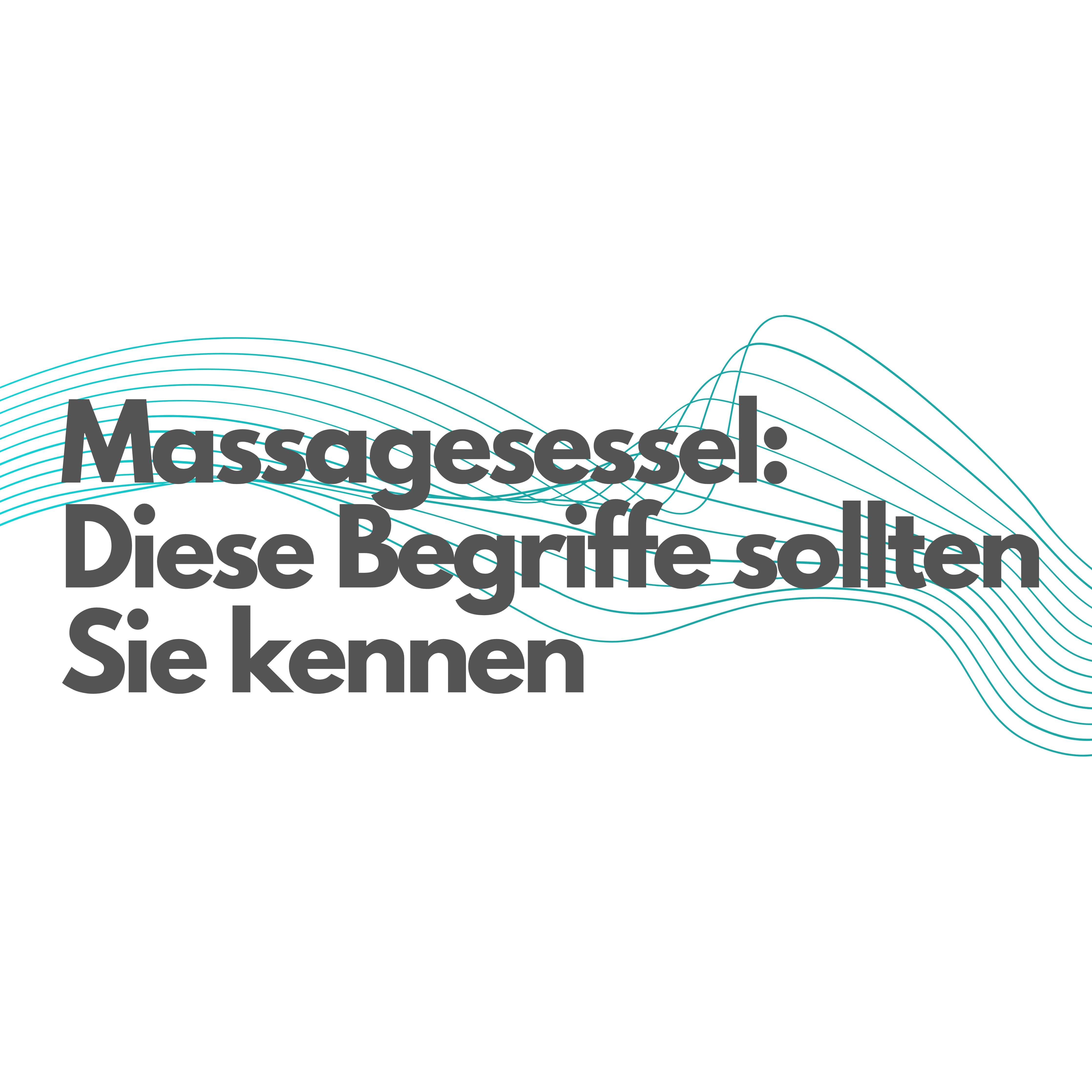 Massagesessel - Diese Begriffe sollten Sie kennen