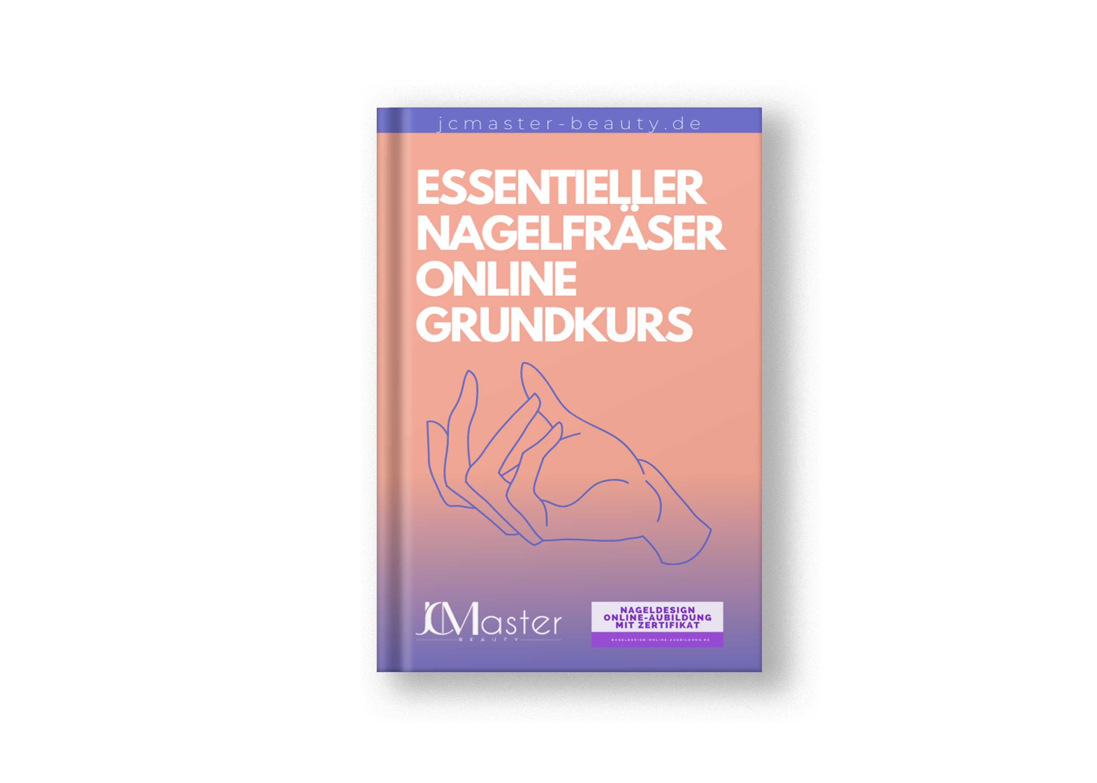 Essentieller Nagelfräser Online Grundkurs, mit Zertifikat