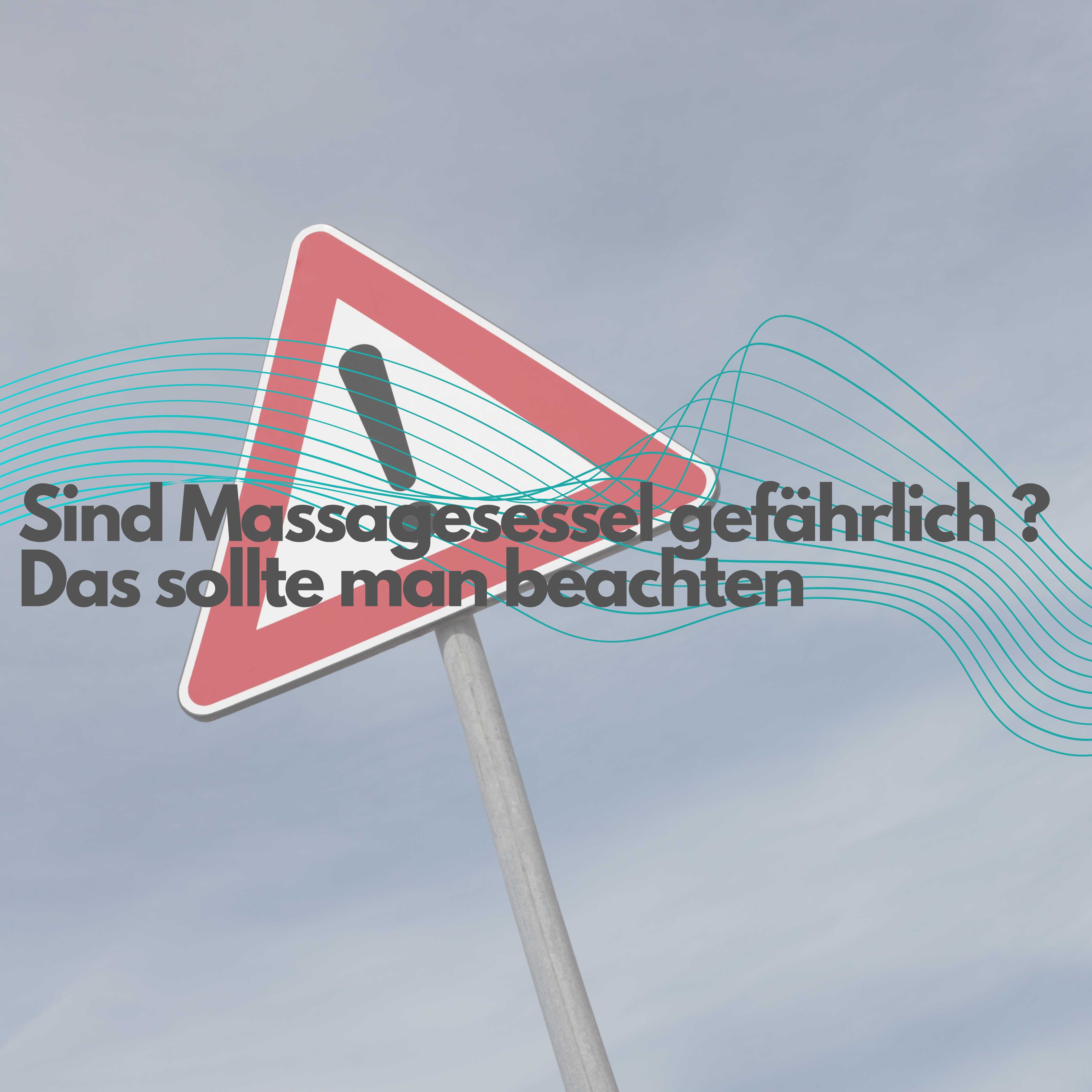 Massagesessel gefährlich ? Das sollte man jetzt beachten